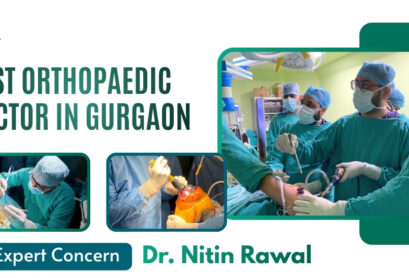 Best Orthopaedic Doctor in Gurgaon