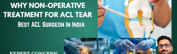 Best ACL Surgeon in India