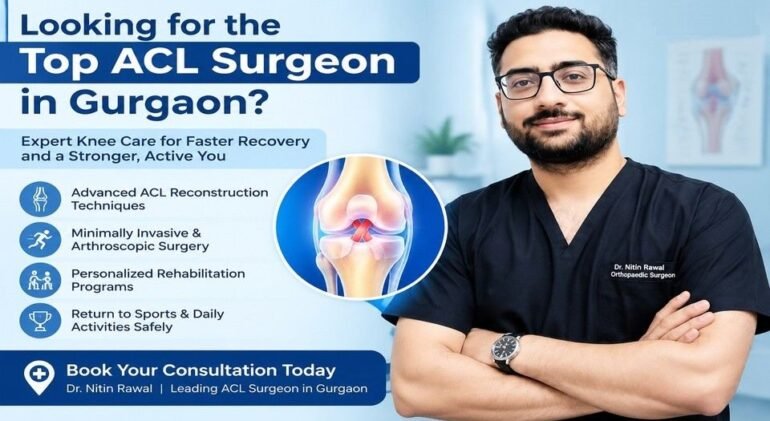 ACL Surgeon in Gurgaon